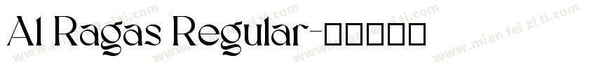 Al Ragas Regular字体转换